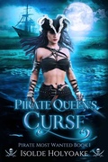 Cover: Pirate Queen's Curse (Pirate Most Wanted, #1) - Anna Klein