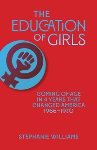 Abbildung von: The Education of Girls - Highbury Books
