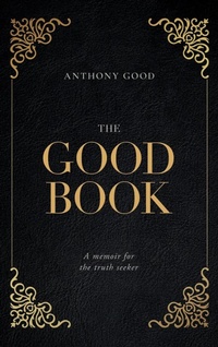Enlarge image Cover: The Good Book - A Good Press