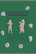 Cover: The Minstrel and the Bear Wayfaring Strangers - Davies the Elf