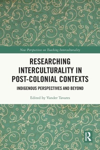 Enlarge image Cover: Researching Interculturality in Post-Colonial Contexts - Routledge