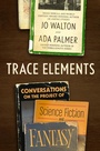 Cover: Trace Elements - Tor Books