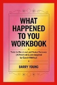 Enlarge image Cover: What Happened to You Workbook - Lulu.com