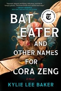 Cover: Bat Eater and Other Names for Cora Zeng - Hanover Square Press