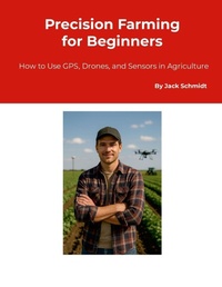 Enlarge image Cover: Precision Farming for Beginners - Lulu.com