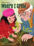 Cover: Where I Grew - WW Norton & Co