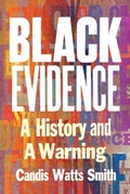 Cover: Black Evidence - WW Norton & Co