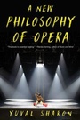 Cover: A New Philosophy of Opera - WW Norton & Co