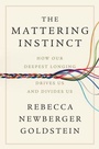Cover: The Mattering Instinct - WW Norton & Co