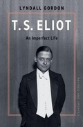 Cover: T.S. Eliot: An Imperfect Life - WW Norton & Co