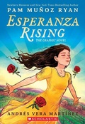 Cover: Esperanza Rising: The Graphic Novel - Graphix