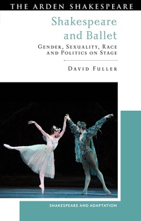 Enlarge image Cover: Shakespeare and Ballet - The Arden Shakespeare