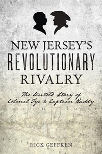 Enlarge image Cover: New Jersey's Revolutionary Rivalry - History Press