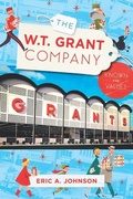 Cover: The W.T. Grant Company - History Press