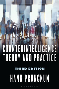 Enlarge image Cover: Counterintelligence Theory and Practice - Rowman & Littlefield Publishers