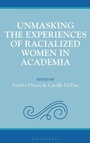 Cover: Unmasking the Experiences of Racialized Women in Academia - Rowman & Littlefield