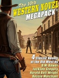 Cover: The 10th Western Novel MEGAPACK&reg; - Wildside Press