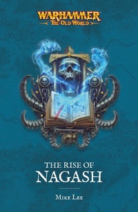 Enlarge image Cover: The Rise of Nagash - Games Workshop Ltd