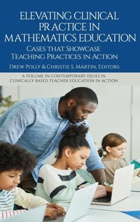 Enlarge image Cover: Elevating Clinical Practice in Mathematics Education - Emerald Publishing Limited