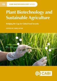 Abbildung von: Plant Biotechnology and Sustainable Agriculture - CABI Publishing