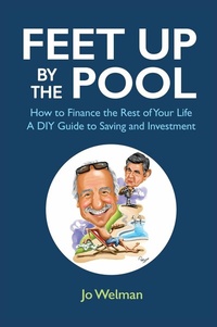 Abbildung von: Feet up by the Pool - Grosvenor House Publishing Ltd