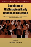 Cover: Daughters of (Re)Imagined Early Childhood Education - Emerald Publishing Limited