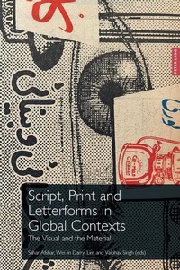 Enlarge image Cover: Script, Print and Letterforms in Global Contexts - Peter Lang Verlag