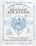 Cover: The Game Master's Book of Legendary Locations - MEDIA LAB BOOKS