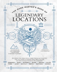 Abbildung von: The Game Master's Book of Legendary Locations - MEDIA LAB BOOKS