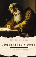 Cover: Letters from a Stoic - Zenith Golden Quill