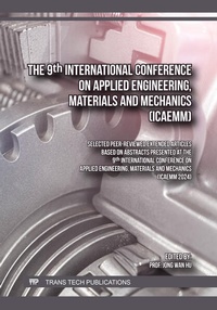 Enlarge image Cover: The 9th International Conference on Applied Engineering, Materials and Mechanics (ICAEMM) - Trans Tech Publications Ltd