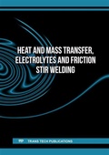 Cover: Heat and Mass Transfer, Electrolytes and Friction Stir Welding - Trans Tech Publications Ltd