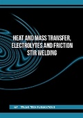 Cover: Heat and Mass Transfer, Electrolytes and Friction Stir Welding - Trans Tech Publications Ltd