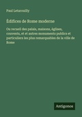 Cover: &Egrave;difices de Rome moderne - Antigonos Verlag