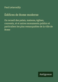 Enlarge image Cover: Èdifices de Rome moderne - Antigonos Verlag