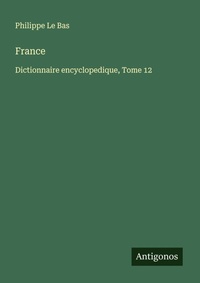 Enlarge image Cover: France - Antigonos Verlag