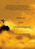 Cover: Als Papst Pius X. im Jahre 1904 n. Chr. keine echte Antwort auf die Judenfrage des Zionistenf&uuml;hrers Theodor Herzl wusste...... - BoD - Books on Demand