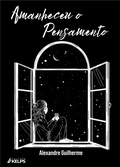 Cover: Amanheceu o Pensamento - Editora Kelps