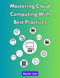 Enlarge image Cover: Mastering Cloud Computing With Best Practices - Poorav Publications