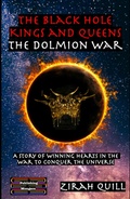 Cover: The Black Hole Kings and Queens - The Dolmion War (The Black Hole Kings & Queens, #3) - Publishing Mongers