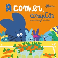 Enlarge image Cover: A comer, conejitos - Editorial Amanuta