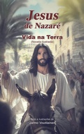 Abbildung von: Jesus de Nazaré - Vida na Terra - Jarmo Voutilainen