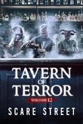 Cover: Tavern of Terror Vol. 12 - Scare Street