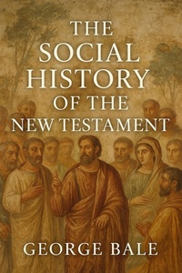 Abbildung von: The Social History of the New Testament - Historia Magna