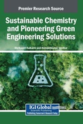 Cover: Sustainable Chemistry and Pioneering Green Engineering Solutions - IGI Global