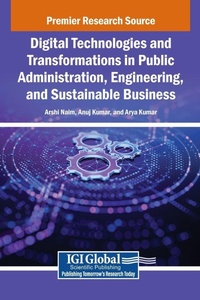 Enlarge image Cover: Digital Technologies and Transformations in Public Administration, Engineering, and Sustainable Business - IGI Global