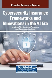 Abbildung von: Cybersecurity Insurance Frameworks and Innovations in the AI Era - IGI Global
