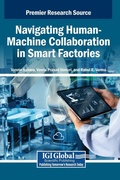 Cover: Navigating Human-Machine Collaboration in Smart Factories - Igi Global Scientific Publishing