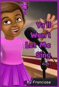 Cover: Ya'll Won't Let Me Sing - Maddcity Media Group