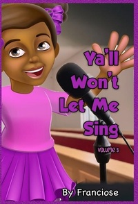 Enlarge image Cover: Ya'll Won't Let Me Sing - Maddcity Media Group